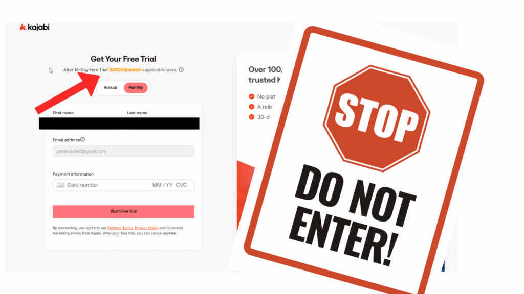 Kajabi signup page showing credit card payment information required for free trial with $179/month charge after 14 days, overlaid with stop sign warning