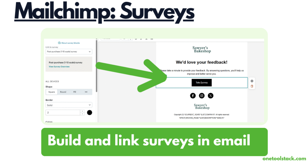 Mailchimp surveys feature showing survey builder interface on left and embedded post-purchase survey in email on right for Sawyers Bakeshop asking for customer feedback